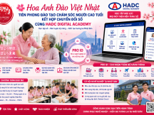🌸HADC DIGITAL ACADEMY – GIẢI PHÁP ĐÀO TẠO SỐ GIÚP NGƯỜI LAO ĐỘNG GIẢM CHI PHÍ, CHỦ ĐỘNG CHINH PHỤC CƠ HỘI VIỆC LÀM TẠI NHẬT BẢN