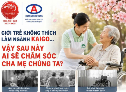 GIỚI TRẺ KHÔNG THÍCH LÀM KAIGO… VẬY SAU NÀY AI SẼ CHĂM SÓC CHA MẸ CHÚNG TA?